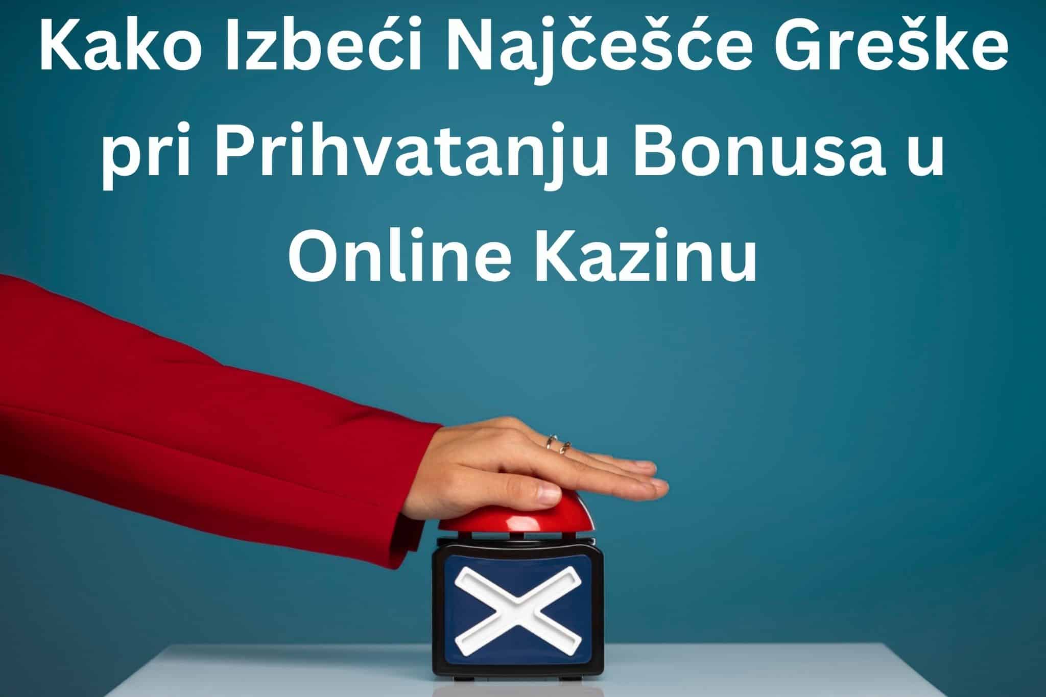 kako izbeći greške kod bonusa