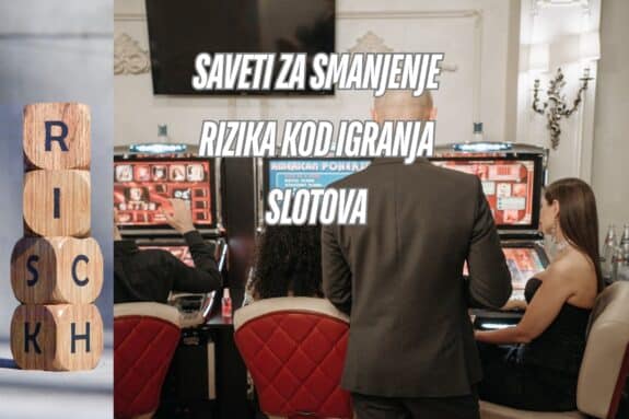 igranje slotova sa nižim rizikom