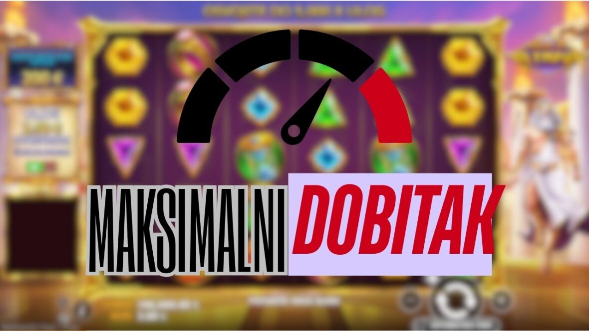 Maksimalni Dobitak U Slotovima