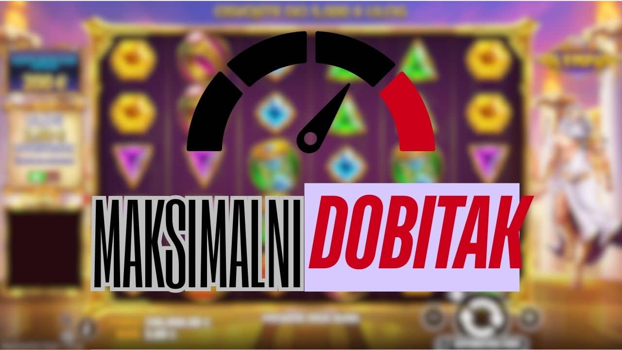 Maksimalni Dobitak U Slotovima